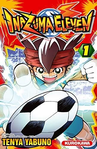 Inazuma eleven T.01 : Inazuma eleven