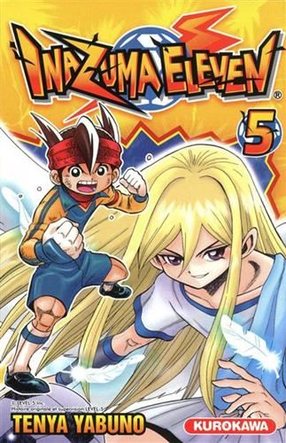 Inazuma eleven T.05 : Inazuma eleven