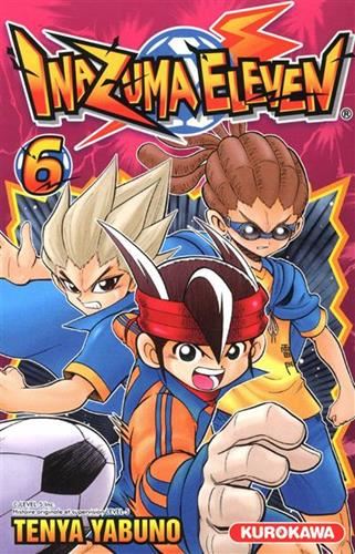 Inazuma eleven T.06 : Inazuma eleven