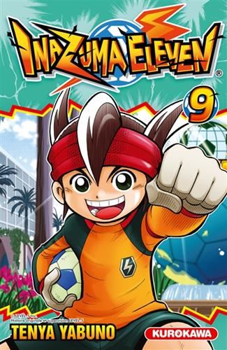 Inazuma eleven T.09 : Inazuma eleven