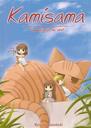 Kamisama T.01 : La mélodie du vent