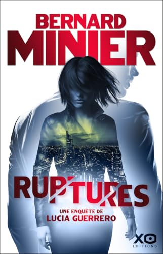 Lucia T.03 : Ruptures