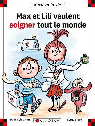 Max et Lili T.124 : Max et Lili veulent soigner tout le monde