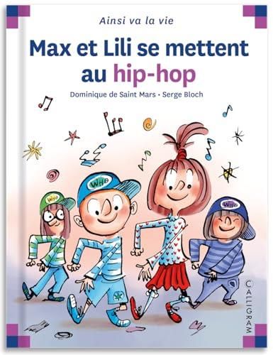 Max et Lili T.129 : Max et Lili se mettent au hip-hop