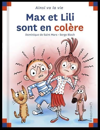 Max et Lili T.137 : Max et Lili sont en colère