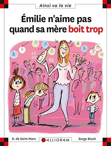 Max et Lili T.76 : Emilie n'aime pas quand sa mère boît trop