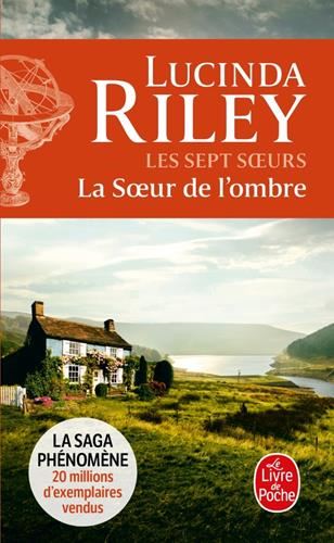 Sept soeurs (Les) T.03 : La soeur de l'ombre