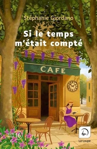 Si le temps m'était compté